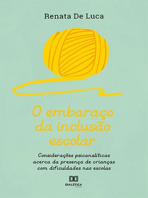 cover image of O embaraço da inclusão escolar